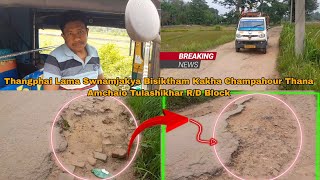 Thangphai Lama Swnamjakya Bisiktham Kakha Champahour Thana Amchaio Tulashikhar Rd Block