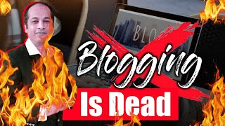 Blogging is Dead | Blogging is going to die because of Snippets and Zero Click Searches? ..