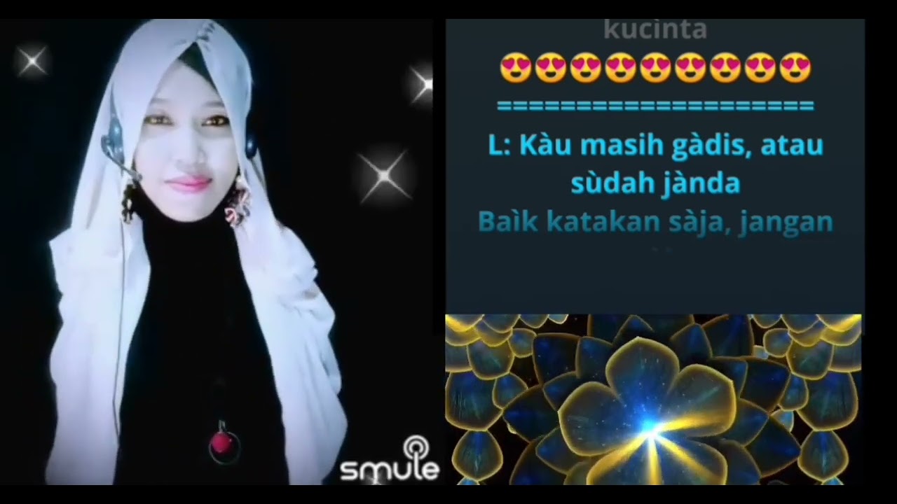 Gadis atau Janda Karaoke Duet Smule Bareng yoelinda_KD YouTube