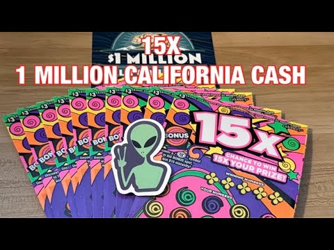 15X \u0026 1 Million California Cash Tickets‼️California Lottery Scratchers🤞🍀🍀🍀