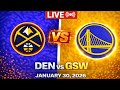 NBA LIVE Denver Nuggets vs Golden State Warriors January 