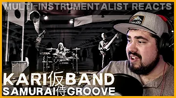 Multi-Instrumentalist Reacts to KARI BAND 'Samurai Groove' 仮BAND | 侍Groove