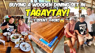 HOME VLOG: Buying Wooden Dining Set for ₱40K! Tara sa Tagaytay with the Parentals! 🏡