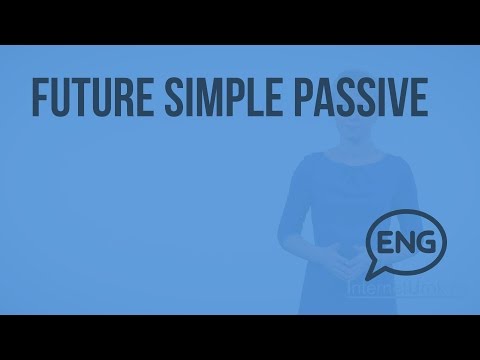 Future Simple Passive. Видеоурок по английскому языку 5-6 класс