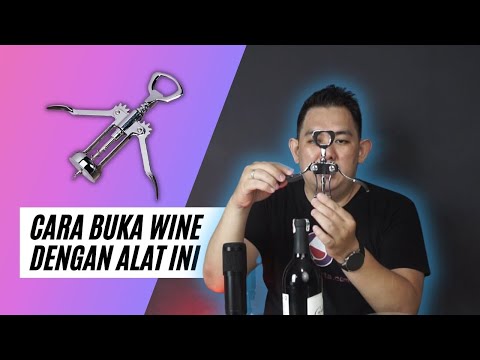 cara buka wine dengan winged corkscrew | winejakarta