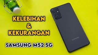 KEREN !! - Kelebihan dan Kekurangan Samsung Galaxy M52 5G Indonesia