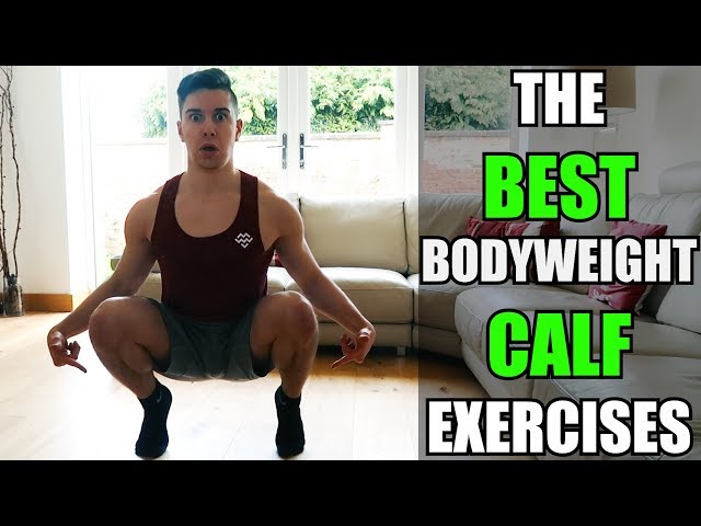 The 3 Best Bodyweight Calf Exercises 