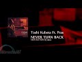 Toshi Kubota Ft. Pras  NEVER TURN BACK BABY  NEW EDITION By [djteco]