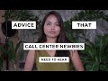 Call Center Newbies Need This Advice