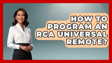 How To Program An RCA Universal Remote? - NextGen Viewing and Audio