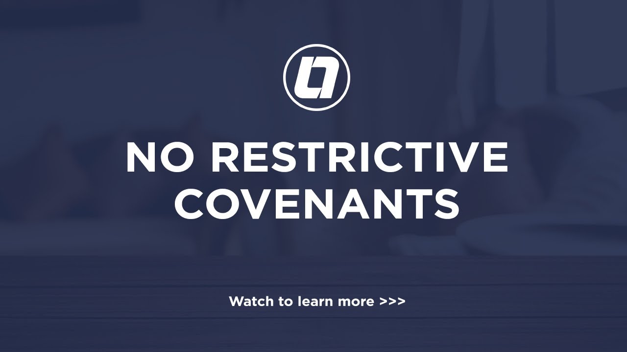 What Makes Us A Leader - No Restrictive Covenants