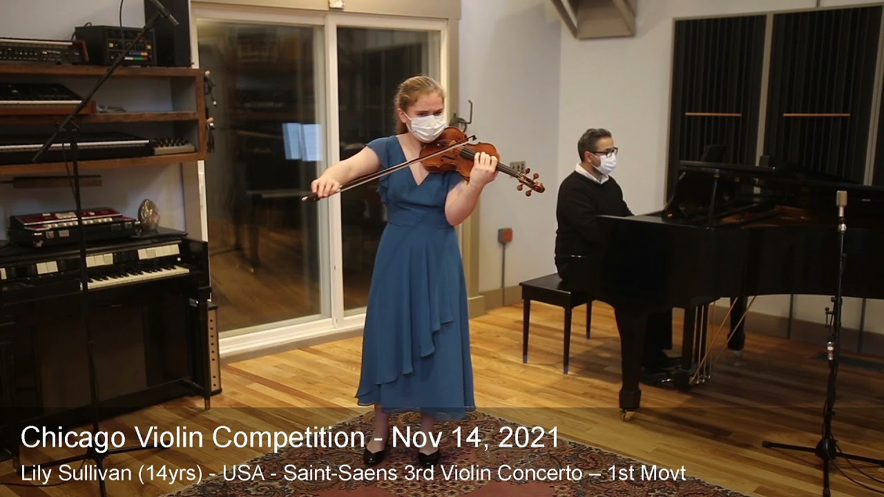 Chicago Violin Competition 2021 LAUREATE Lily Sullivan (14yrs) USA