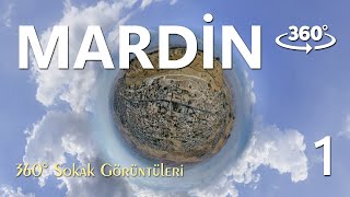 Mardin • 360° Sokak Görüntüleri • 2023 - 1