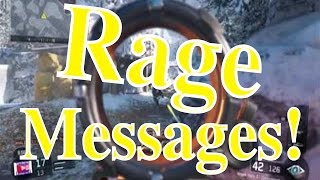 Rage Messages Mid-Game!! (Black Ops 3)