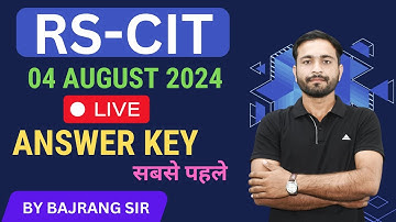 ANSWER KEY RSCIT Live Class | RSCIT ANSWER KEY | RSCIT Computer Course RSCIT Exam 04 August 2024