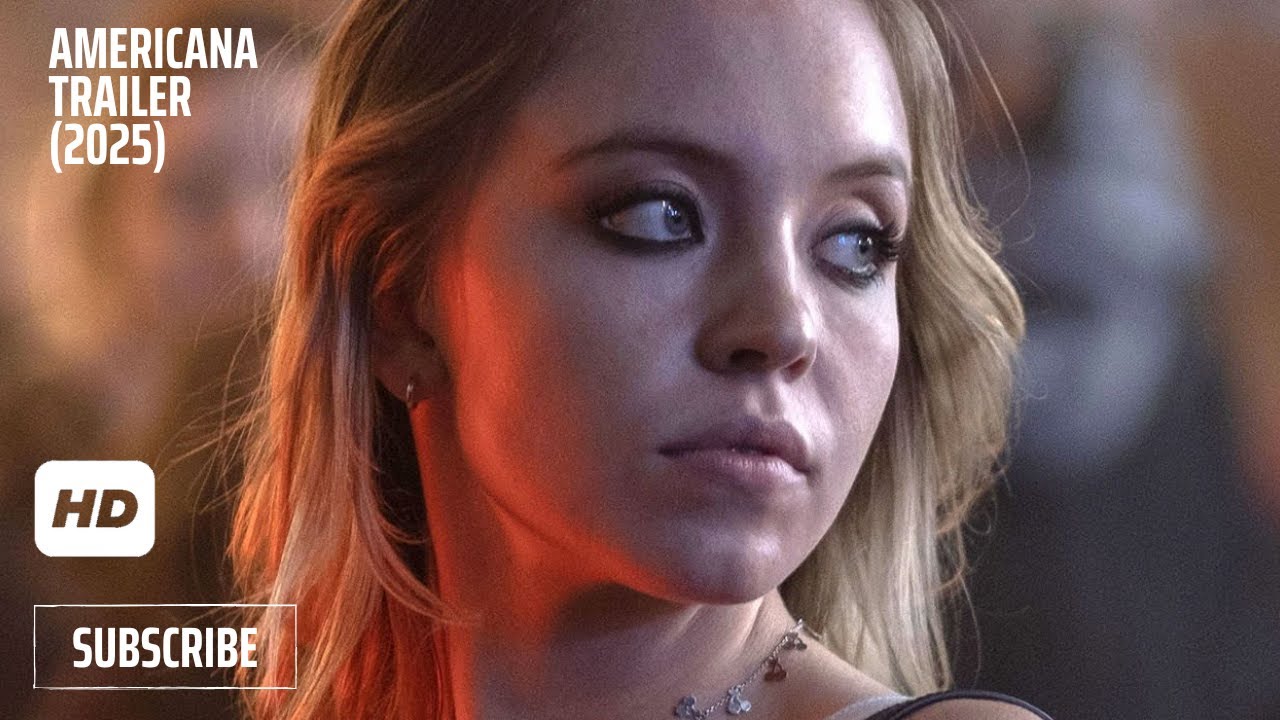 AMERICANA Official Trailer (2025) Sydney Sweeney AMERICANA Official Trailer (2025) Sydney Sweeney