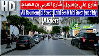 جولة في شارع العربي بن مهيدي وعلي بومنجل بالعاصمة | من ساحة بور سعيد (سكوار) إلى ساحة البريد المركزي