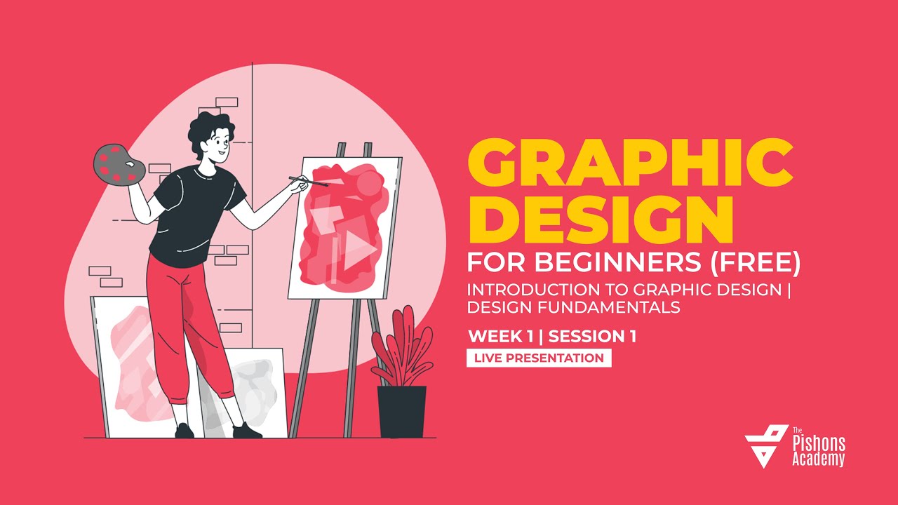 Graphic Design For Beginners | Week 1 | Session 1 | Free Course - YouTube