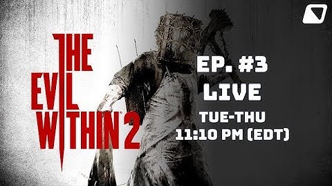 The Evil Within 2 - Playthrough [Part 3] - Mobirum Live!