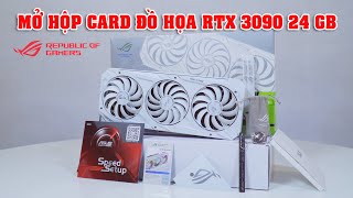 MỞ HỘP CARD ĐỒ HỌA RTX 3090 ASUS ROG STRIX OC 24GB XEM BÊN TRONG CÓ GÌ