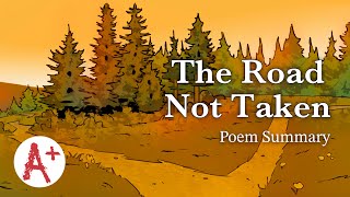 'The Road Not Taken' - Poem Summary by GradeSaver 13,241 views 9 months ago 3 minutes, 18 seconds