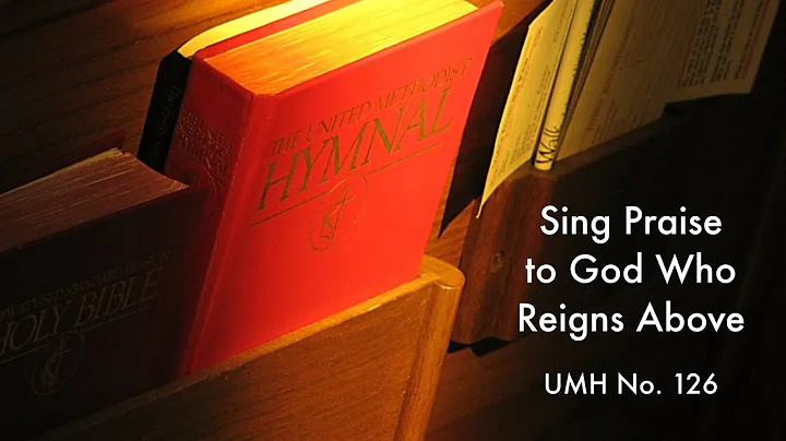 Sing Praise to God Who Reigns Above . Lisa Ewers [Vocals] . Rachel Gragson [Organ] .  UMH #126