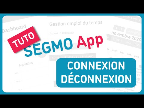 01 SegmoApp pour organiser tes révisions : Connexion Déconnexion