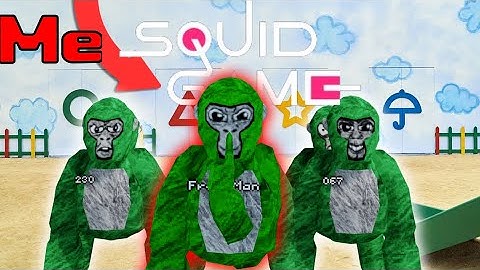I hosted squid games in gorilla tag.....