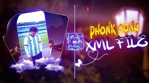 COLLAB PHONK SONG WITH ALUU 📎🤍✨TIKTOK TREND XML 🎀💞NEW XML_FILE_📈🔥🦋|| #xml #xml_file