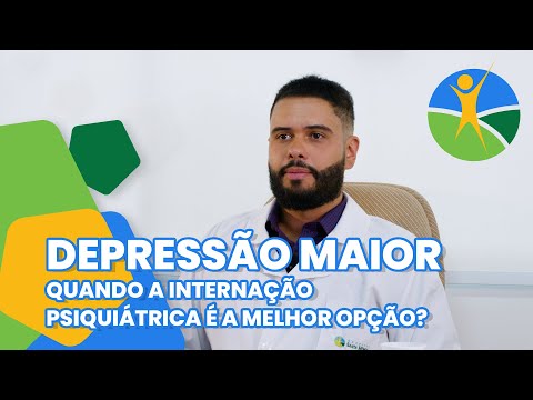 Momento Saúde Mental pelo HSM: Depressão Maior, quando a internação é a melhor opção