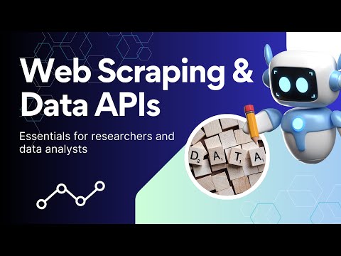 Web Scraping & Data APIs: What They Are & How to Use Them for Your Research Dataset