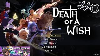 ~ STREAM VOD NONBINARY CODED GAMES BUNNY SHOWCASE ~ ♥ Death Of A Wish ♥