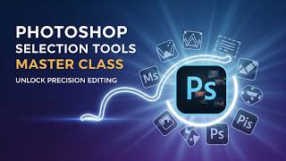 Photoshop Full Course Class 2 | Master Selection Tools & Move Tool Guide