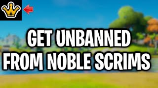 How To Get Unbanned On Noble Practice Scrims Server