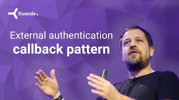 Basics Part 2b: The "external authentication callback" Pattern