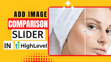 Add Image Comparison Slider In Your GoHighLevel Pages
