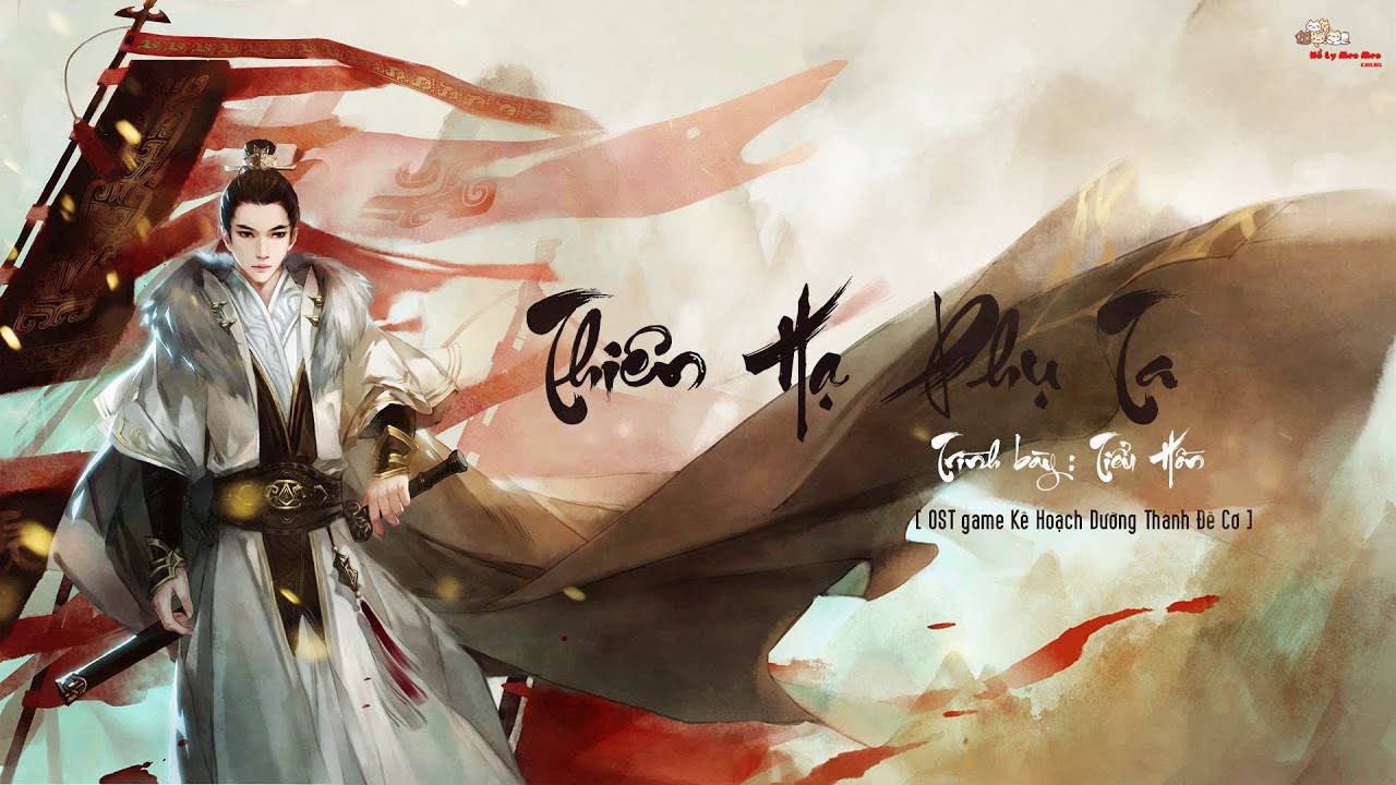 [Vietsub] Thiên hạ phụ ta - Tiểu Hồn [天下负我 - 小魂]