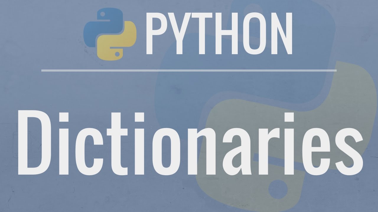 Python Tutorial For Beginners 5: Dictionaries - Working With Key-Value Pairs