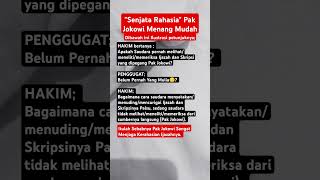 Senjata Rahasia Pak Jokowi Menang Mudah melawan semua penggugatnya.