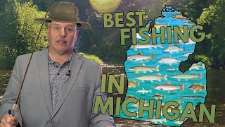 The BEST FISH in Michigan And where to find them