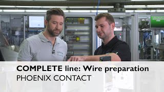 Efficient wire preparation with COMPLETE line