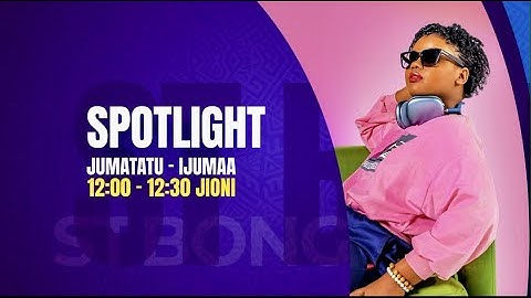 WHOZU NA TUNDA WAZUA HALI YA SINTOFAHAMU SPOTLIGHT ST BONGO TV STARTIMES