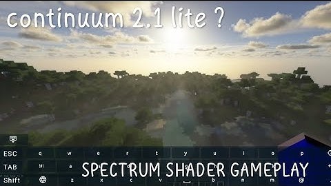 CONTINUUM 2.1 LITE ?  SPECTRUM SHADER GAMEPLAY