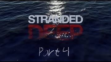 Surviving Stranded Deep | Part 4 | Base Building