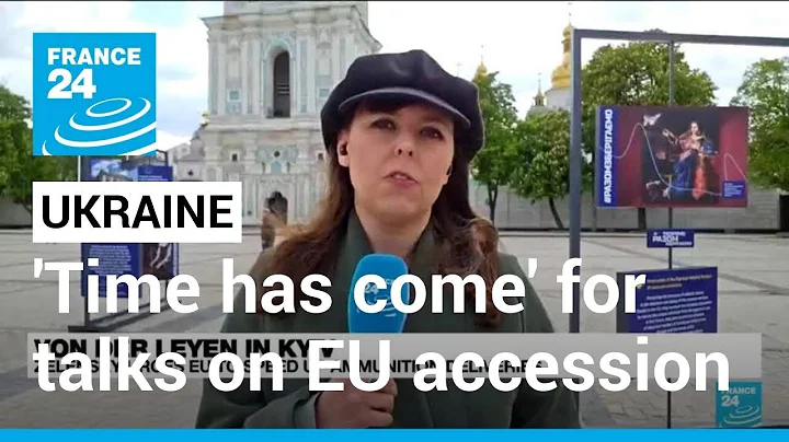 Zelensky says 'time has come' to start talks on Ukraine's EU accession • FRANCE 24 English