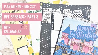 Plan with Me- June Patreon BFF Spreads- Part Three