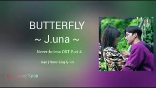 [1 HOUR] J.UNA (제이유나) ~ Butterfly |Nevertheless (알고있지만) OST Part 4| Lyrics/가사 Han|Rom|English