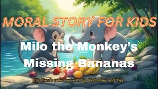 🐒✨ Milo the Monkey’s Missing Bananas | Moral Story for Kids | Story About Sharing 🍌