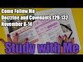 How to study your Come Follow Me lesson | Nov. 8-14 | D&C 129-132 |Scripture Journaling in the D&C