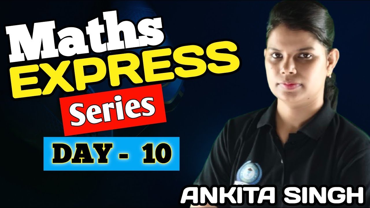 Math Express Series Day 10 ! Booster Tricks for All Competitive Exams | 100% Sure Questions